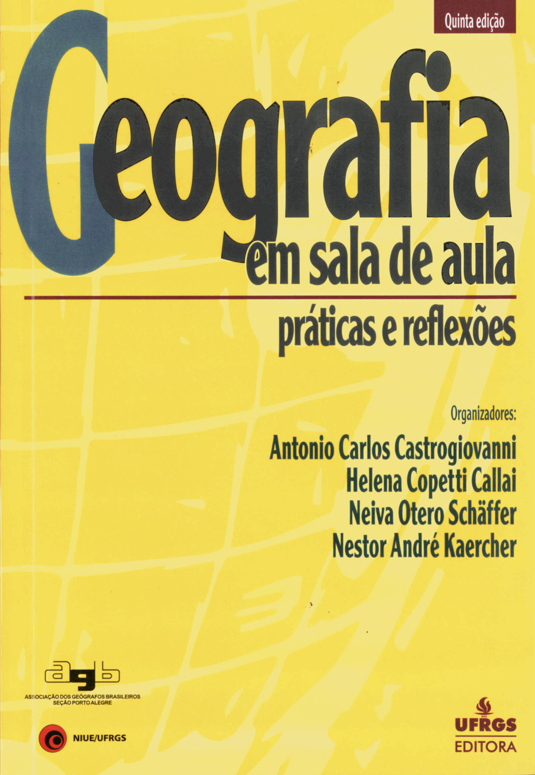 GEOGRAFIA ESCOLAR:<BR> contextualizando a sala de aula